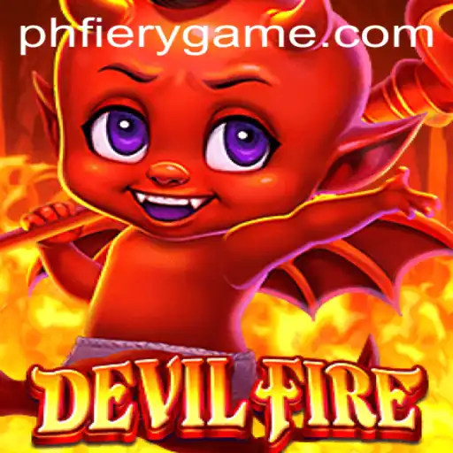Discovering the Thrilling World of DevilFire at PHFIERY Casino
