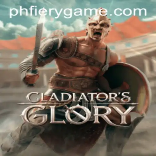 Discover the Thrilling World of GladiatorsGlory at PHFIERY Casino