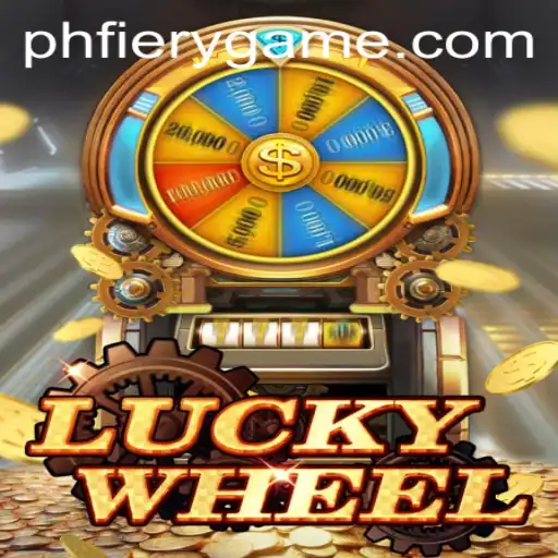 Explore the Exciting World of LuckyWheel at PHFIERY Casino