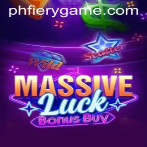 Exploring the Exciting World of MassiveLuckBonusBuy at PHFIERY Casino