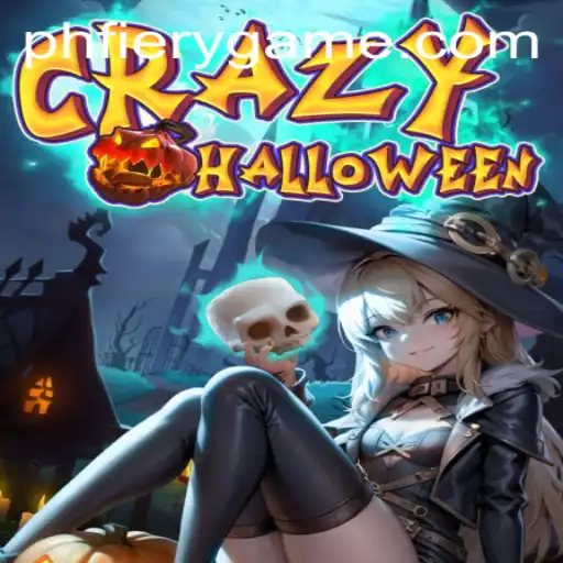 Exploring the Thrills of CrazyHalloween at PHFIERY Casino