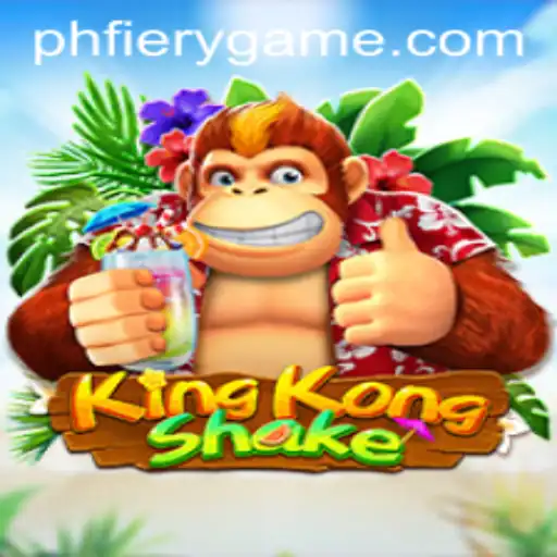 KingKongShake: Dive into the Thrills at PHFIERY Casino