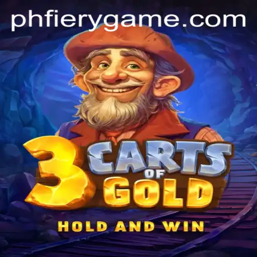 Discovering the Adventures of 3cartsOfGold at PHFIERY Casino