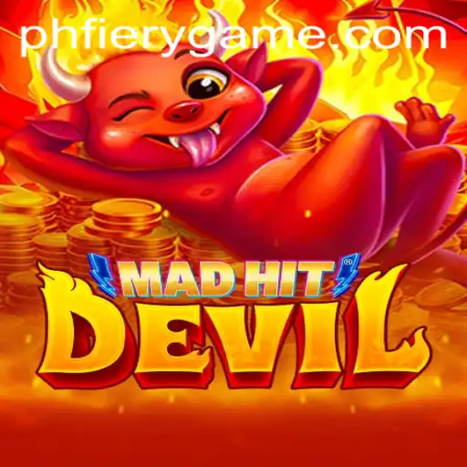 MadHitDevil: The Revolutionary Offering at PHFIERY Casino