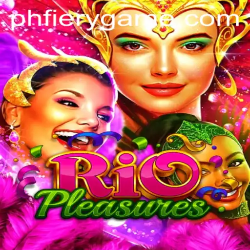 Exploring RioPleasures: An Exciting Casino Adventure with PHFIERY Casino